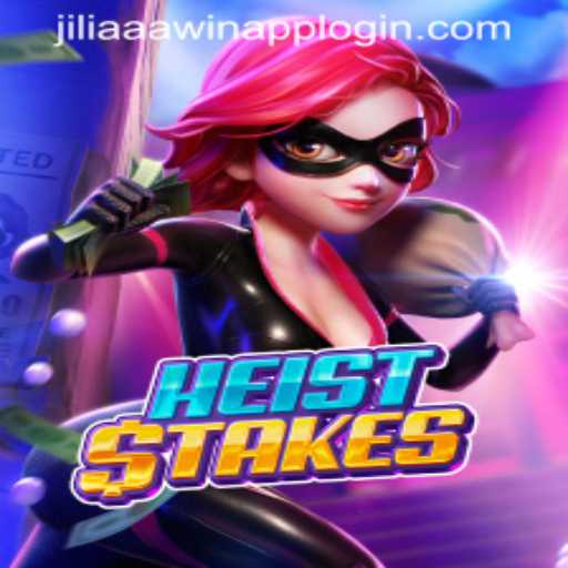 Unraveling the Thrills of HeistStakes and JILIAAA WIN APP LOGIN